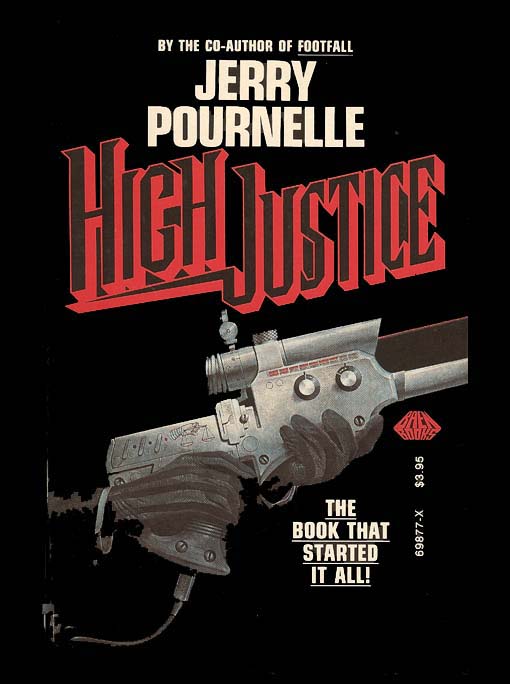 High Justice (CoDominium Future History Book 1)
