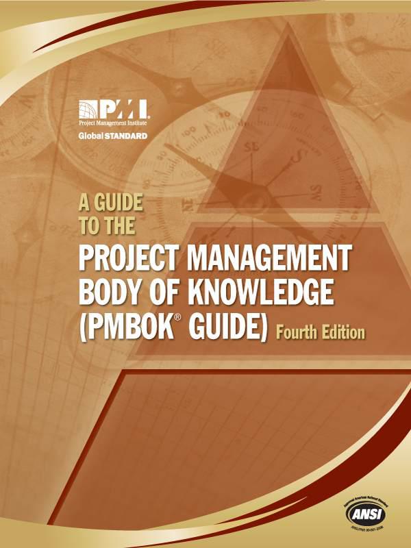 A Guide to the Project Management Body of Knowledge: (Pmbok Guide)