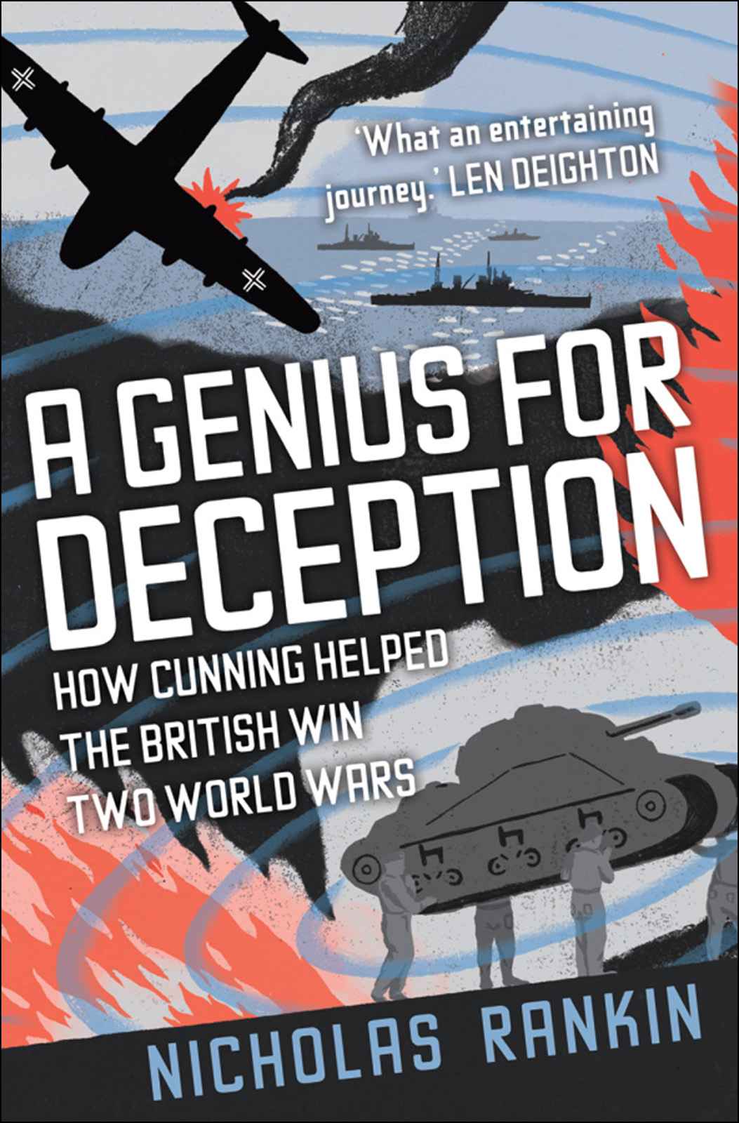 A Genius for Deception: How Cunning Helped the British Win Two World Wars