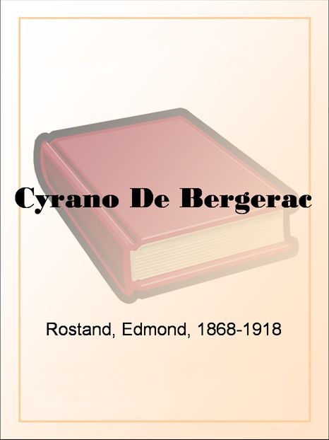 Cyrano De Bergerac