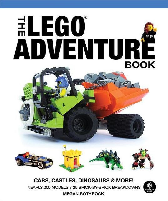 The LEGO Adventure Book, Vol. 1: Cars, Castles, Dinosaurs and More!