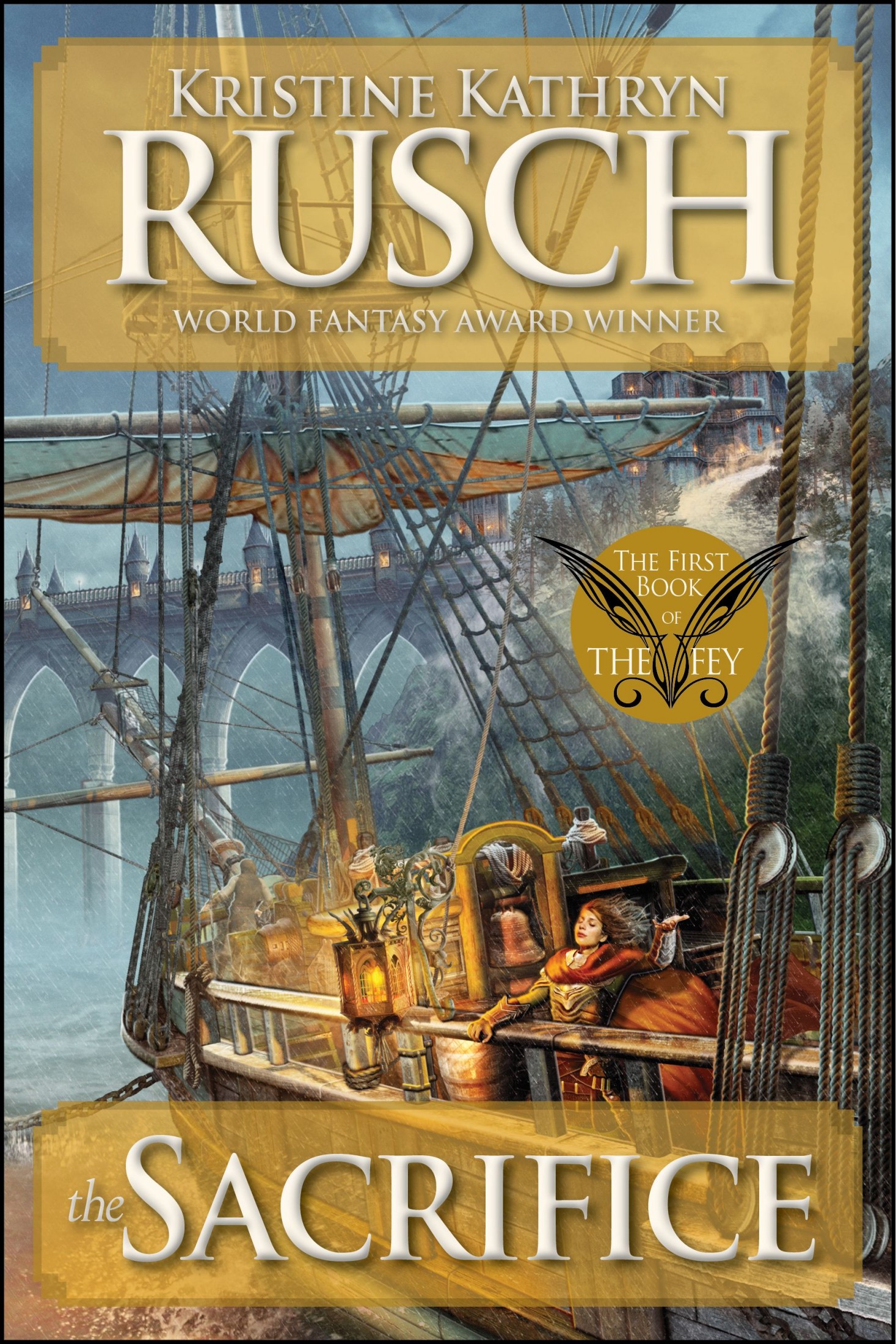 The Sacrifice: The First Book of the Fey