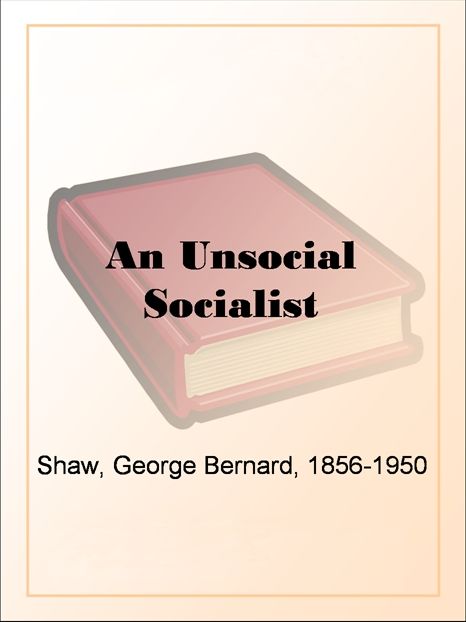 An Unsocial Socialist
