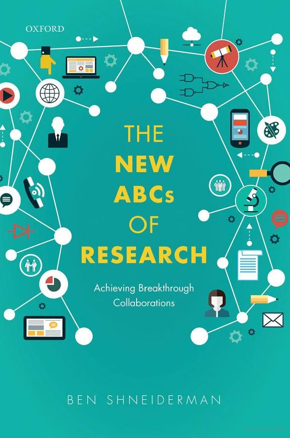 The New ABCs of Research: Achieving Breakthrough Collaborations