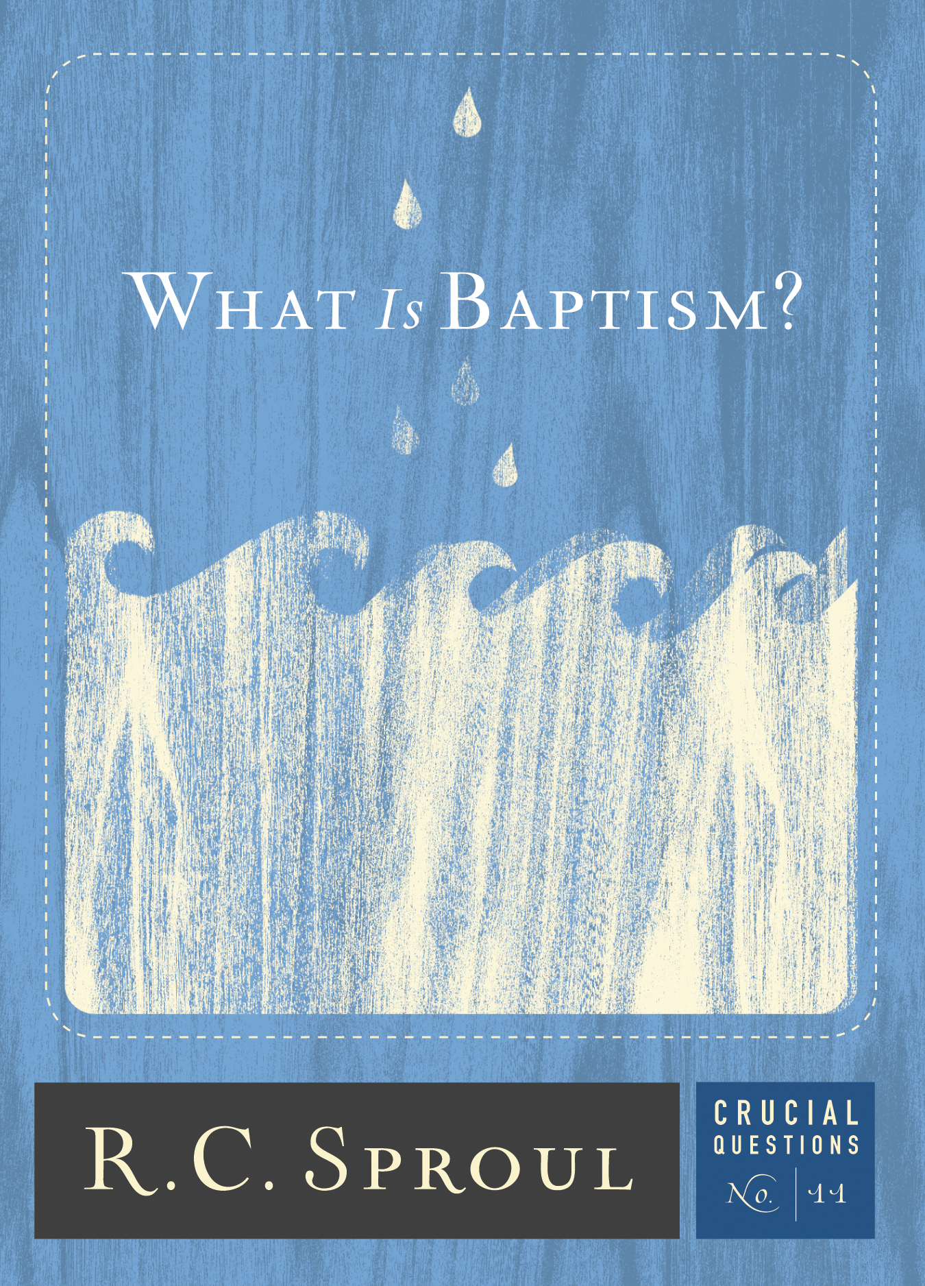 What Is Baptism?