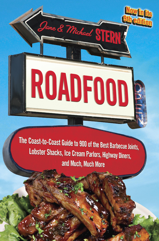 Roadfood: The Coast-To-Coast Guide to 800 of the Best Barbecue Joints, Lobster Shacks, Ice Cream Parlors, Highway Diners, and Much, Much More, Now in Its 9th Ed