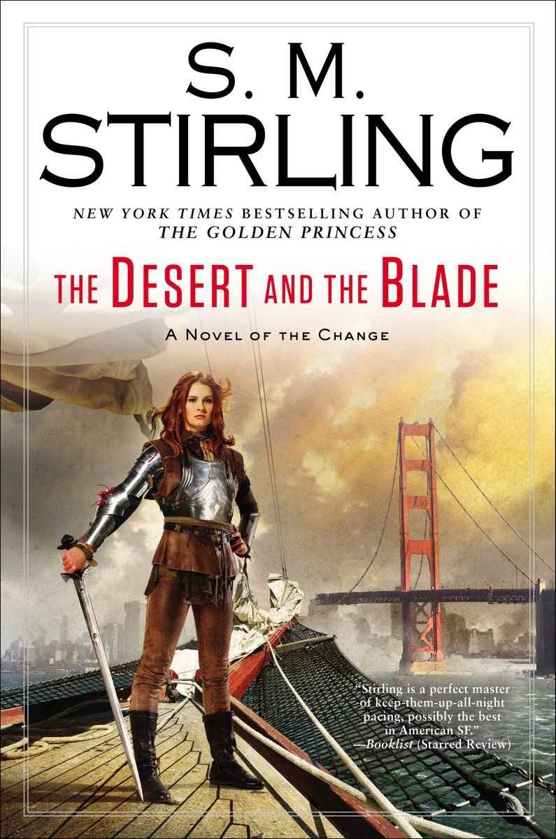 The Desert and the Blade (Change Series)