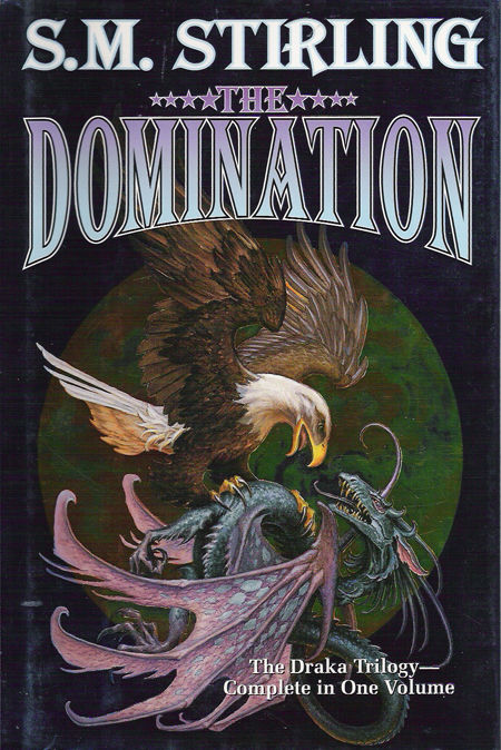 The Domination (Draka Series combo volumes Book 1)