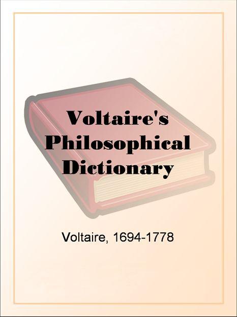 Voltaire's Philosophical Dictionary (Penguin Classics)