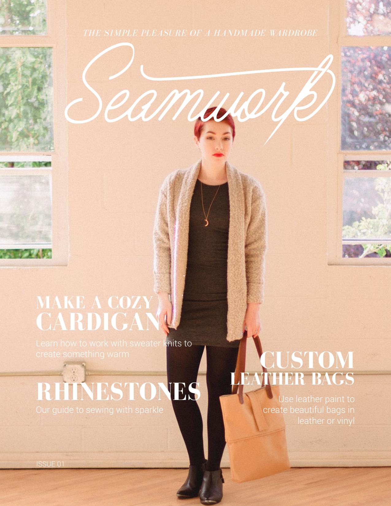 Seamwork Magazine: The Premiere Issue (December 2014)