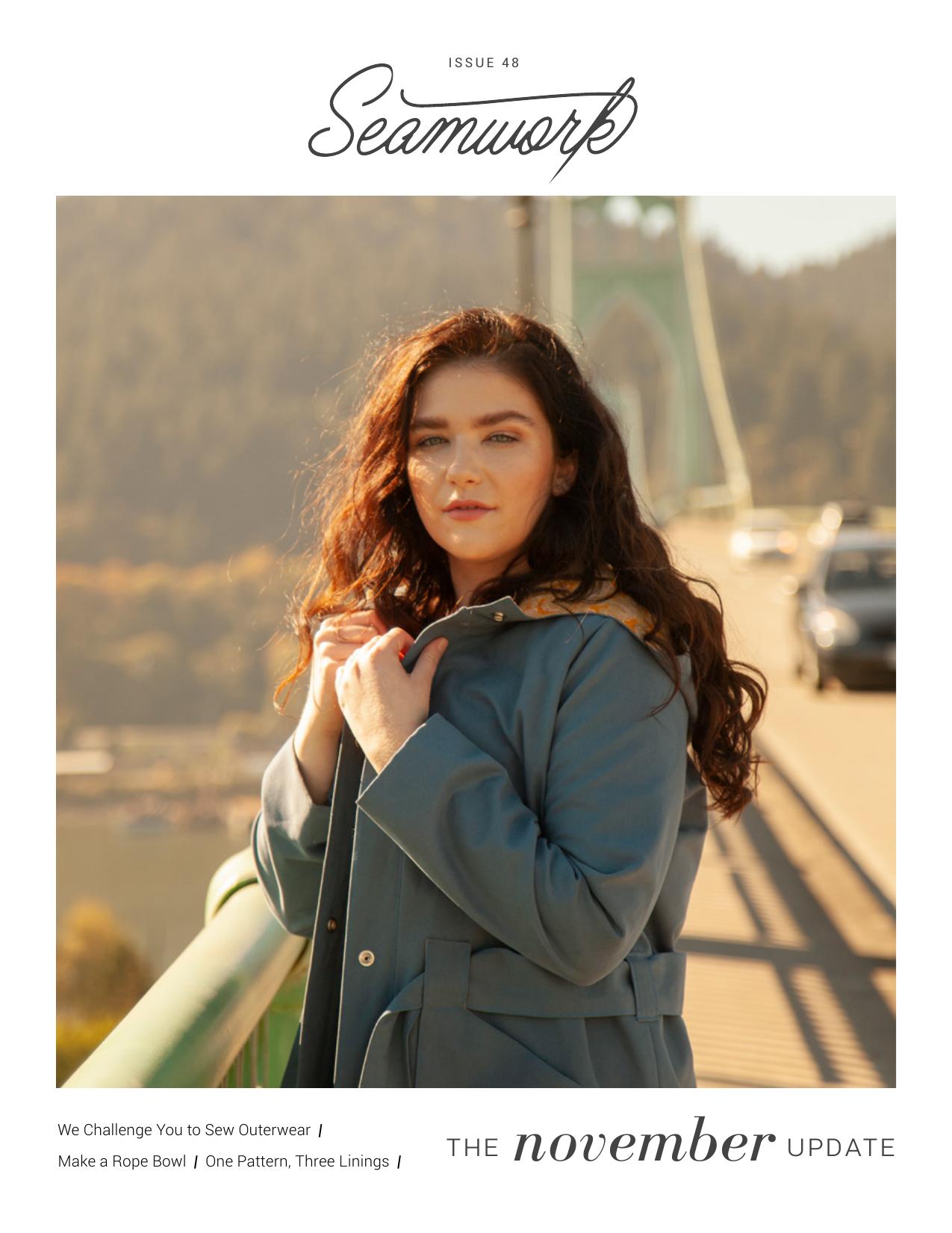 Seamwork Magazine: The November Update (November 2018)