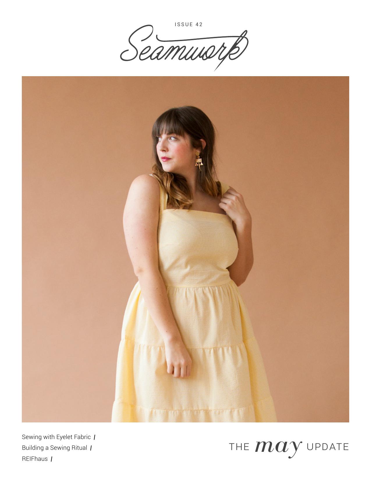 Seamwork Magazine: The May Update (May 2018)