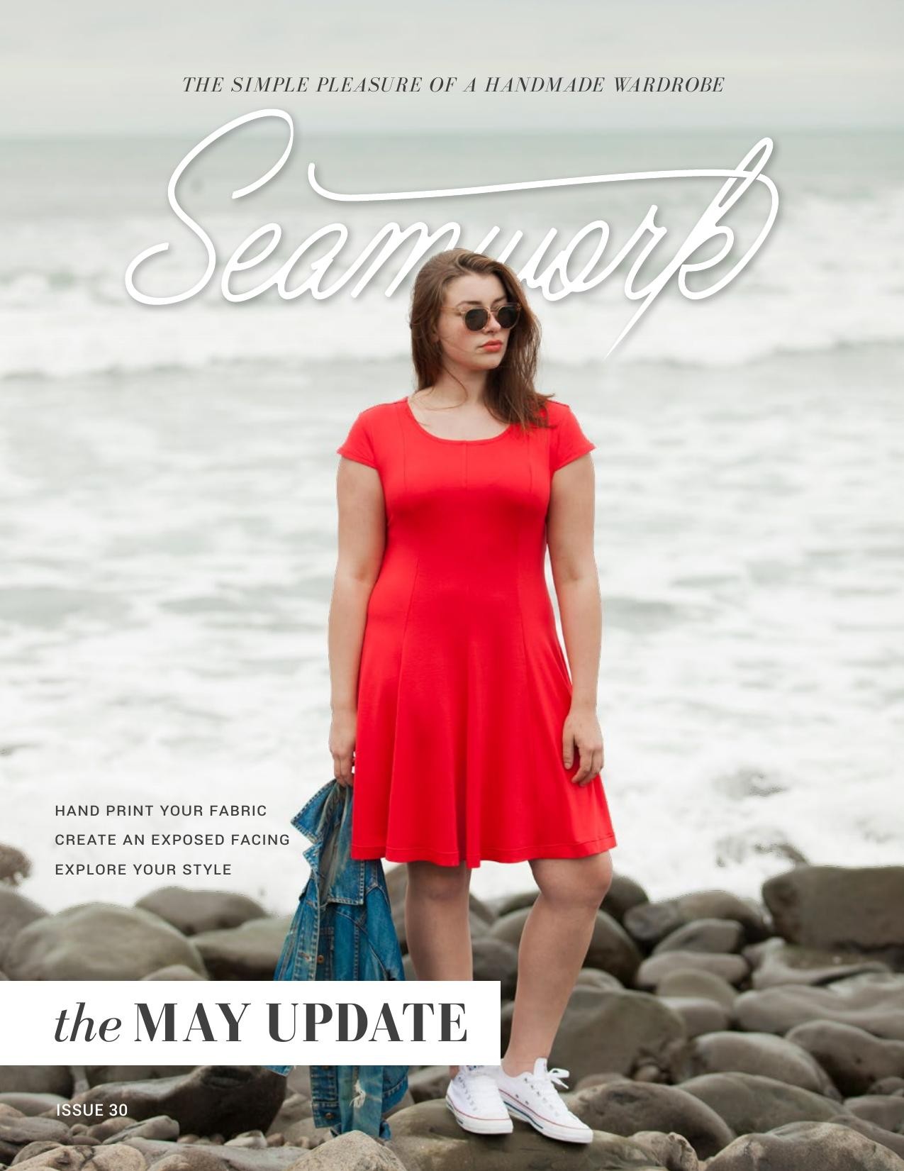 Seamwork Magazine: The May Update (May 2017)