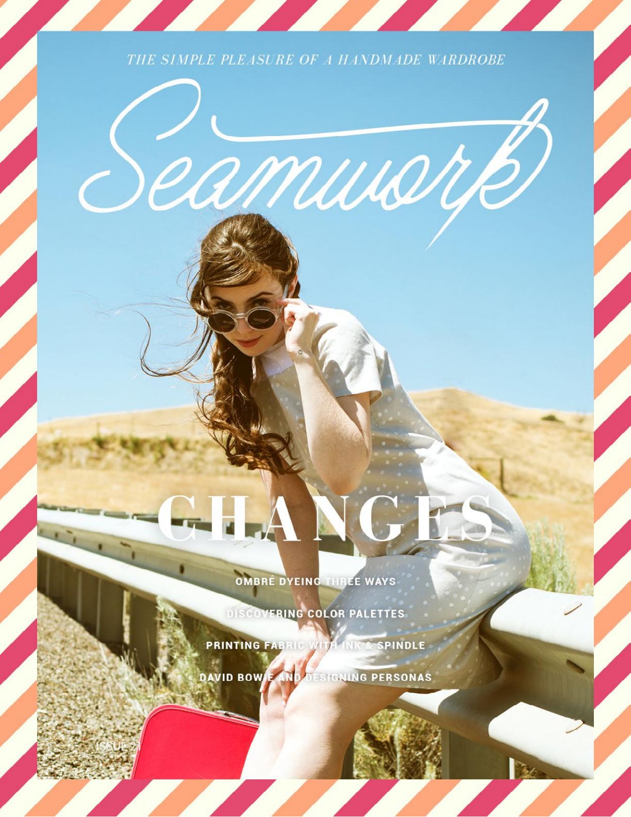 Seamwork Magazine: Changes (August 2016)