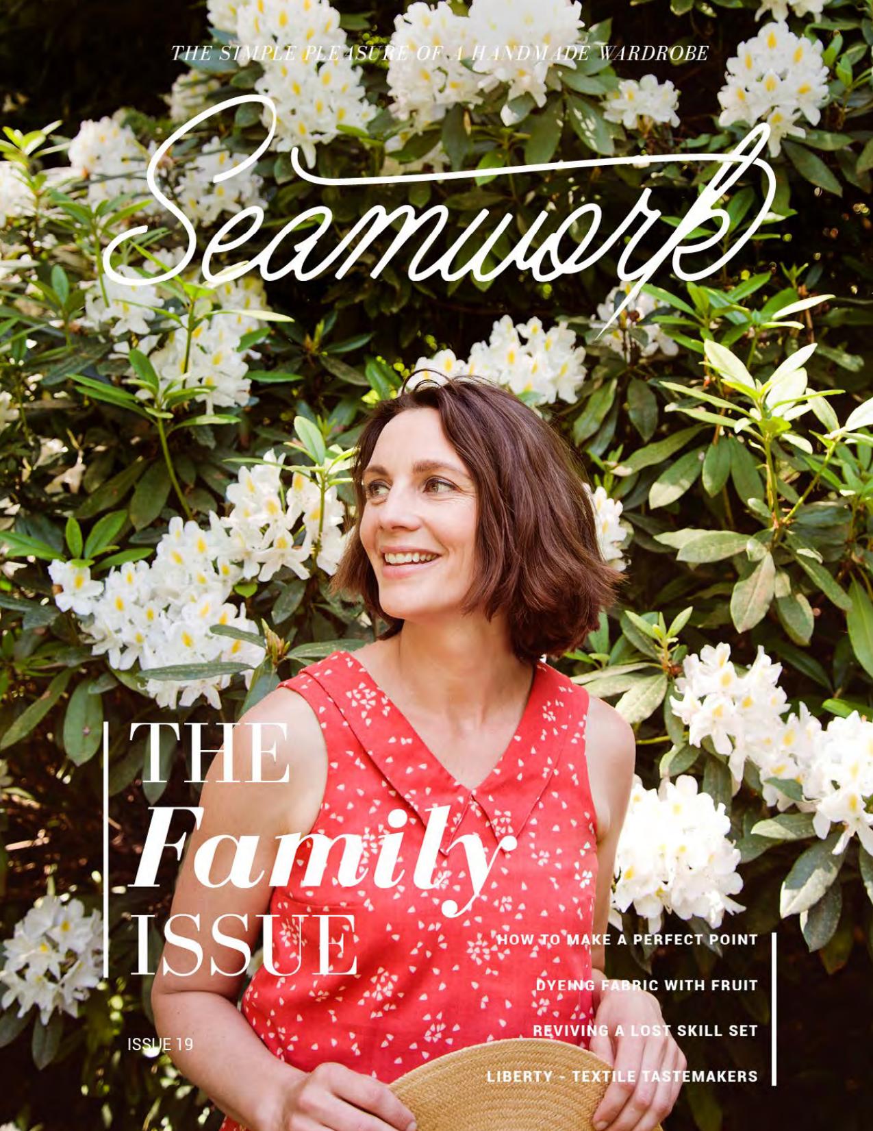 Seamwork Magazine: The Family Issue (June 2016)