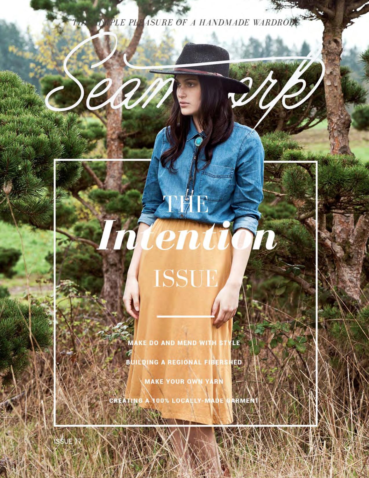 Seamwork Magazine: The Intention Issue (April 2016)