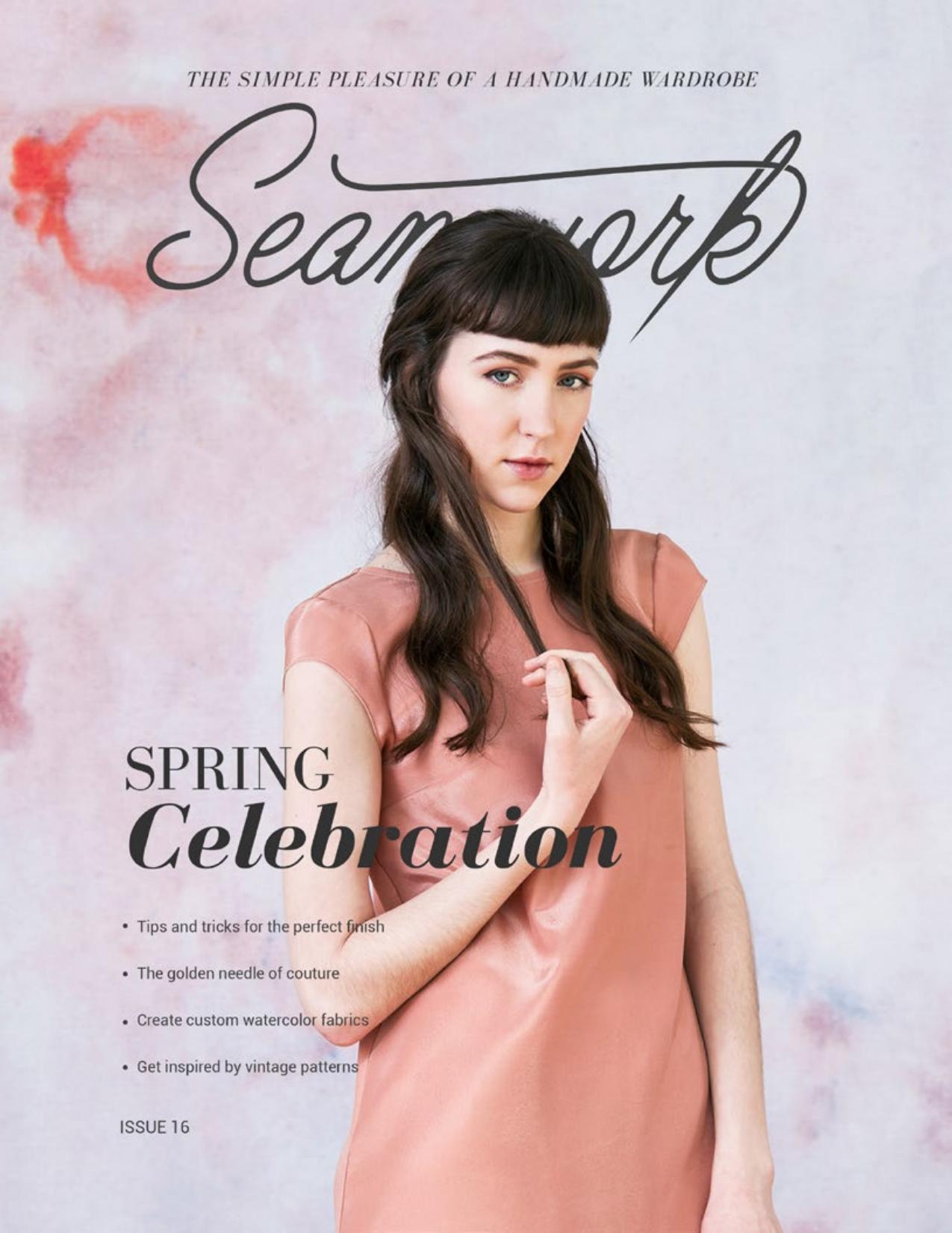 Seamwork Magazine: The Celebration Issue (March 2016)
