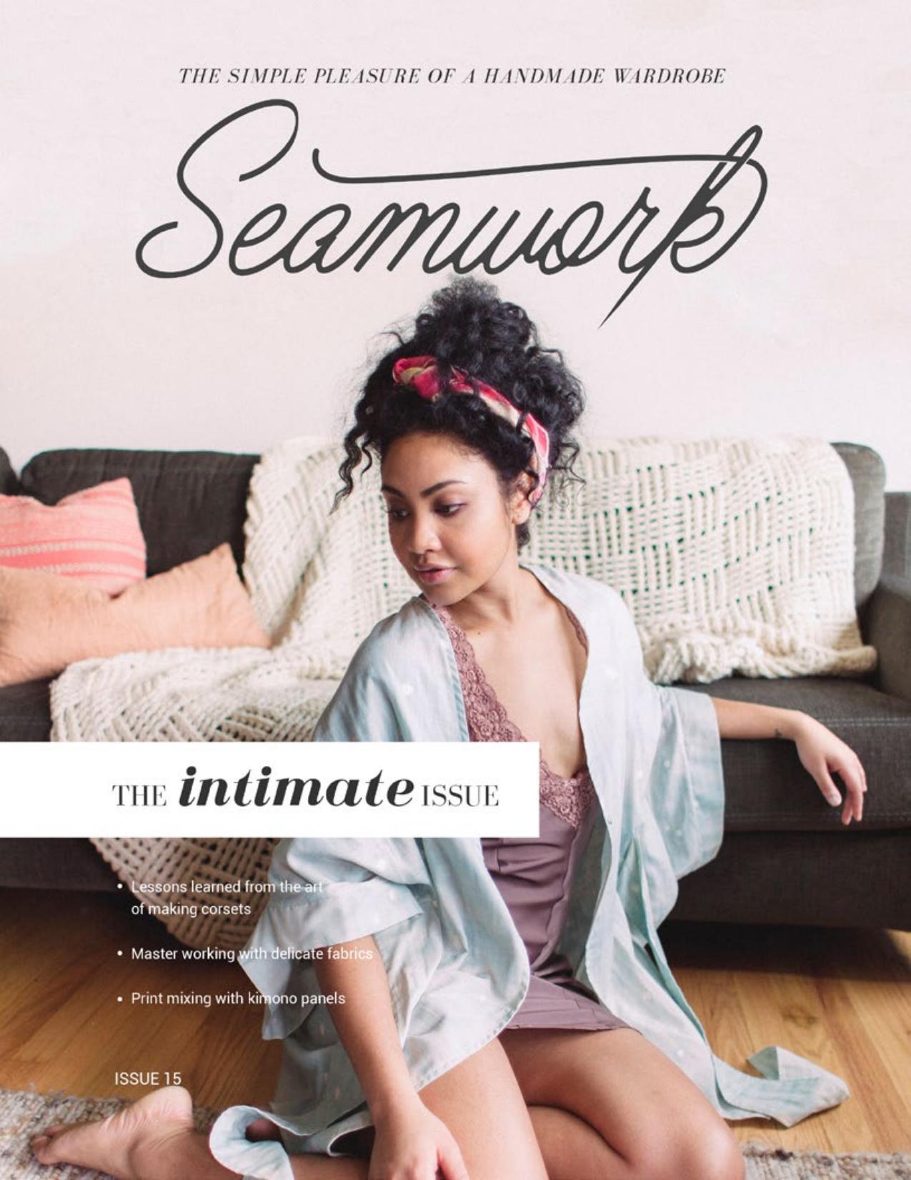 Seamwork Magazine: The Intimate Issue (Feburary 2016)
