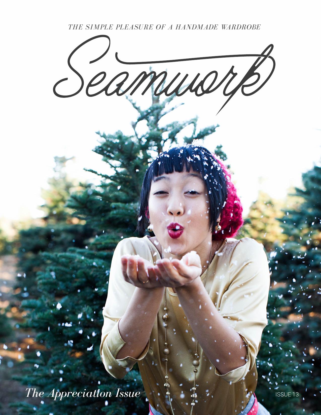 Seamwork Magazine: The Appreciation Issue (December 2015)