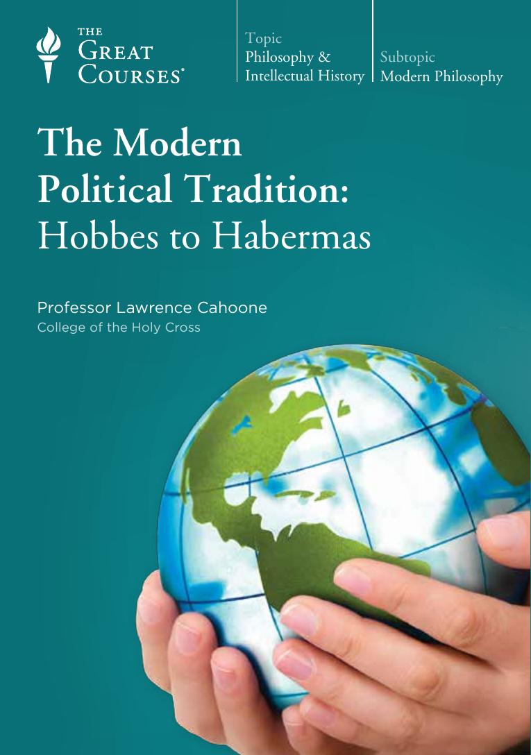 The Modern Political Tradition: Hobbes to Habermas