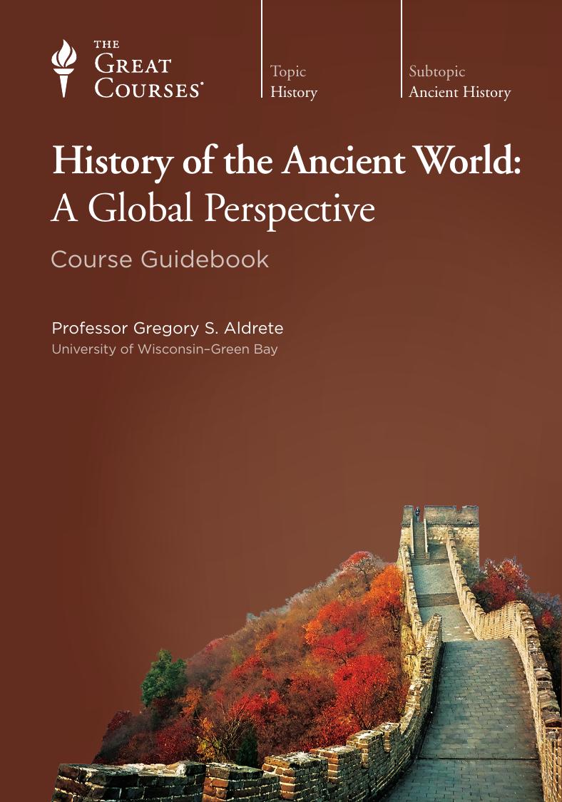 History of the Ancient World: A Global Perspective