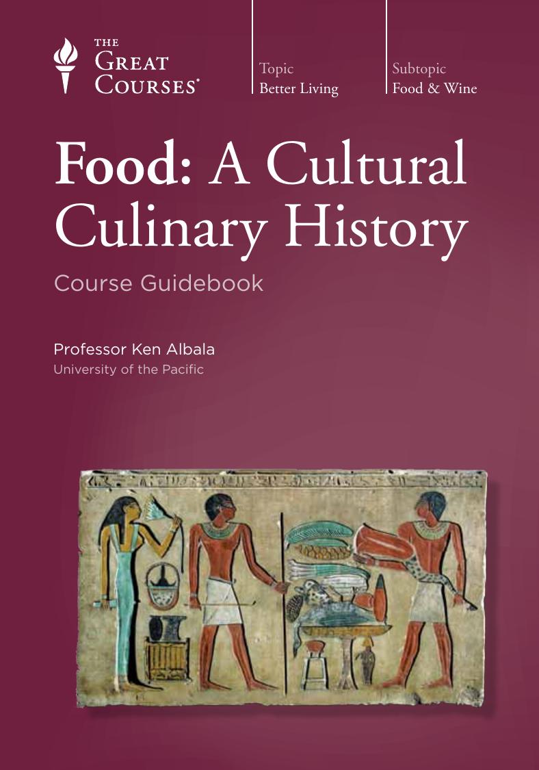 Food: A Cultural Culinary History