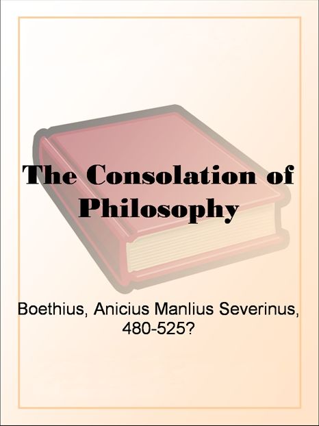 The Consolation of Philosophy (Penguin Classics)