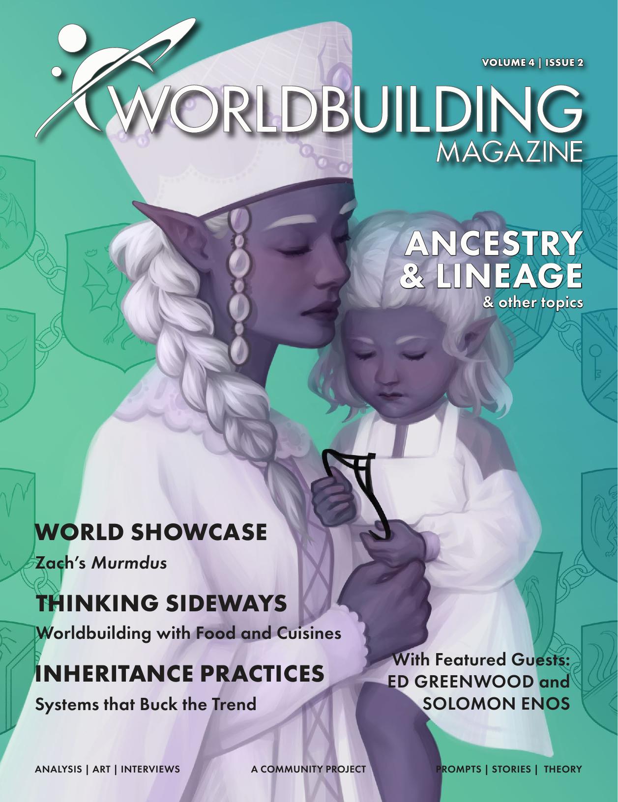 Ancestry & Lineage — Worldbuilding Magazine 4-2