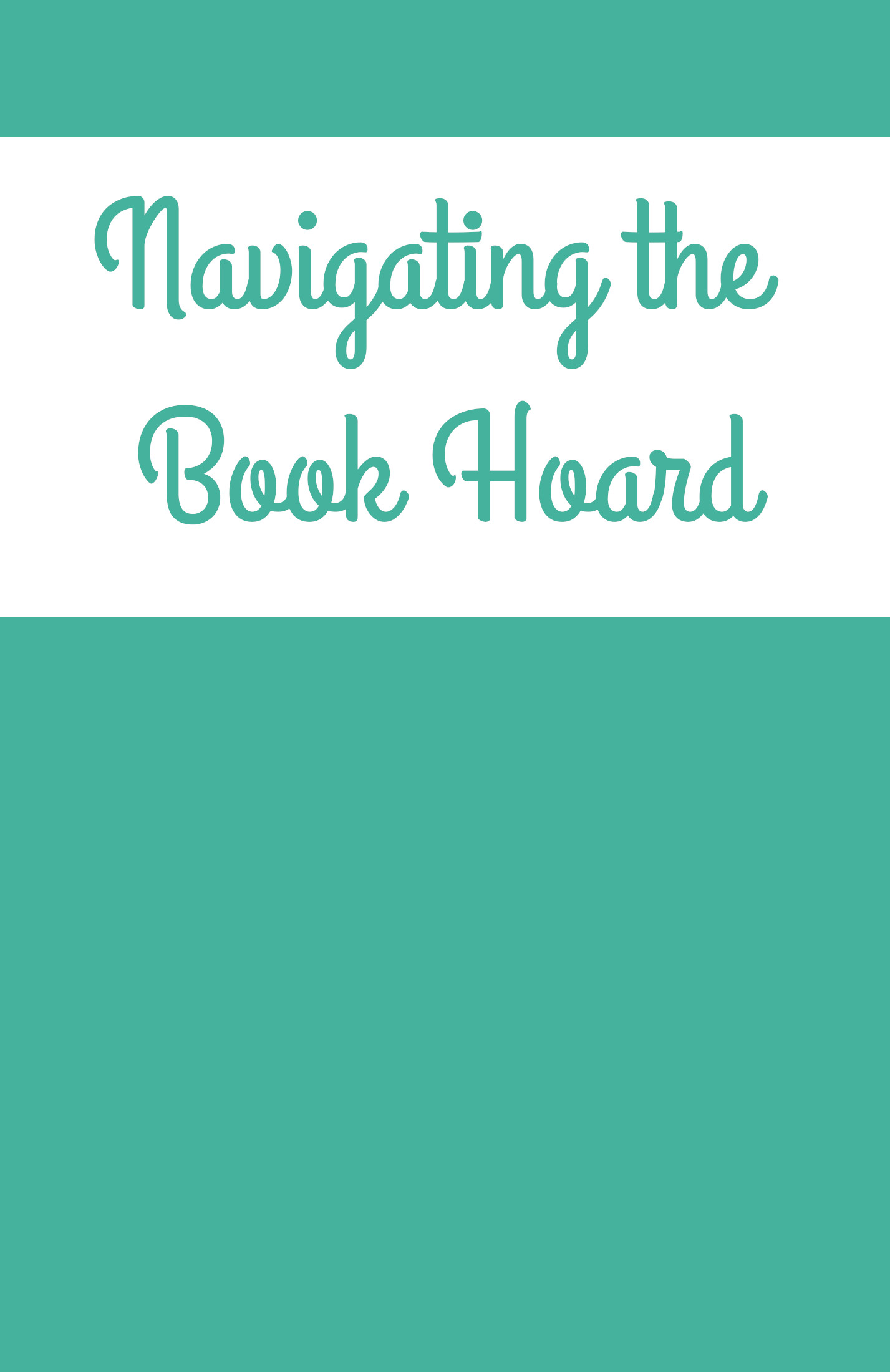 Navigating the Book Hoard