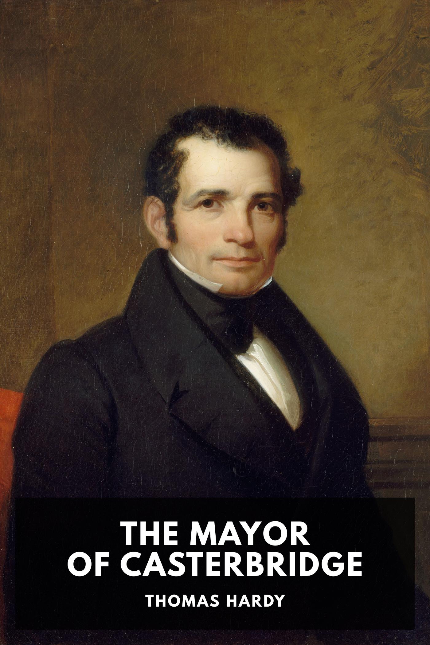 The Mayor of Casterbridge