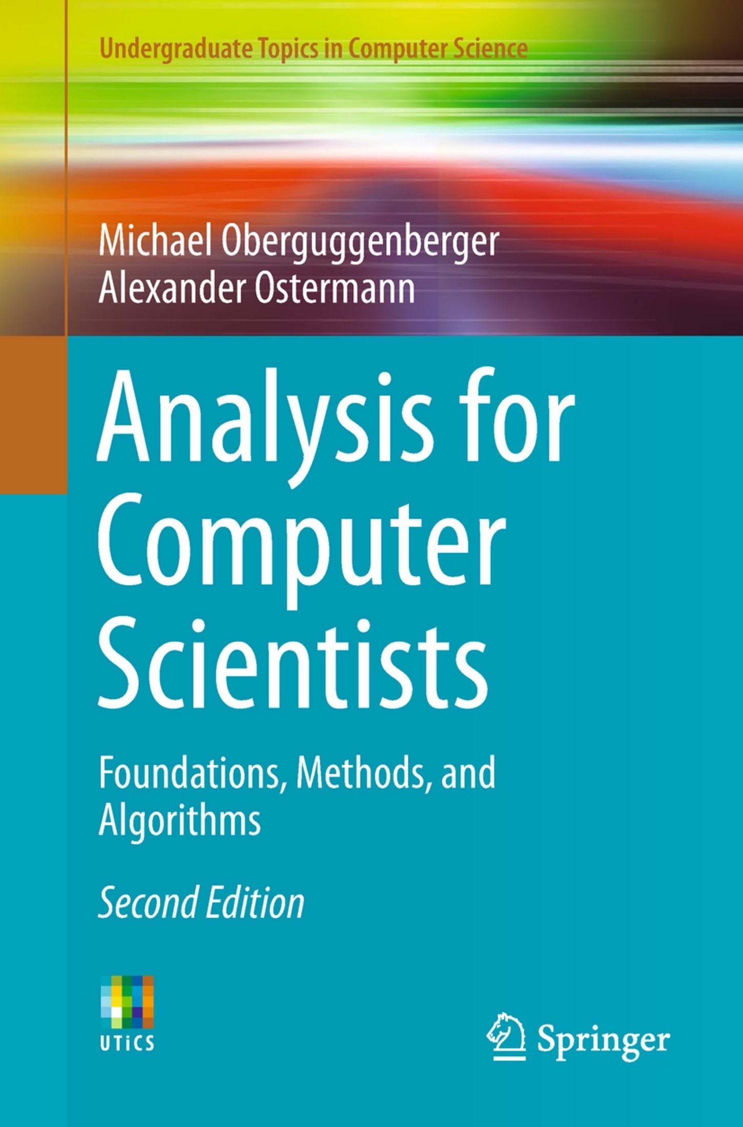 Analysis for Computer Scientists: Foundations, Methods, and Algorithms [2e]