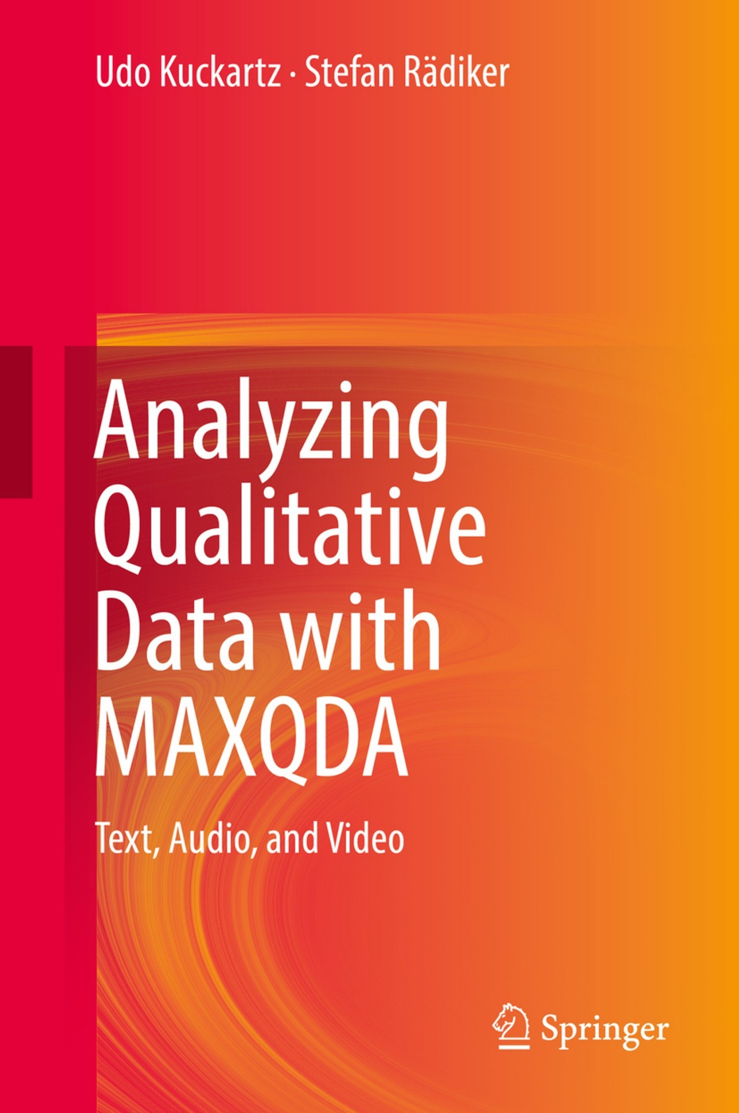 Analyzing Qualitative Data With MAXQDA: Text, Audio, and Video