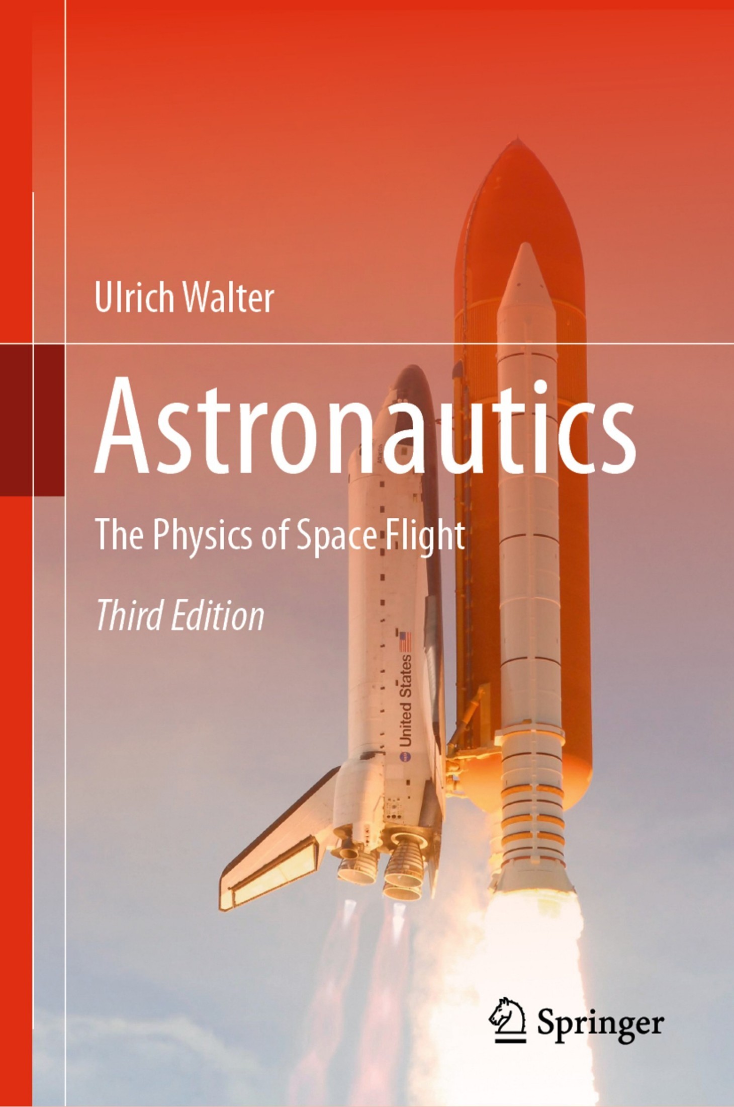 Astronautics: The Physics of Space Flight [3e]