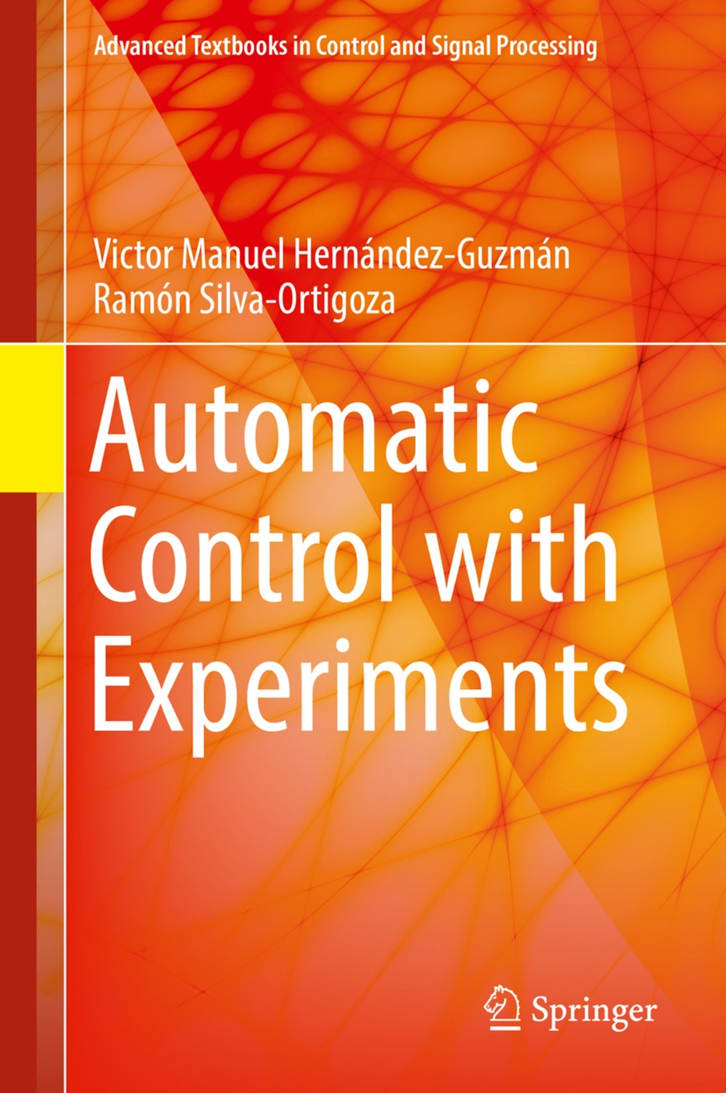 Automatic Control With Experiments