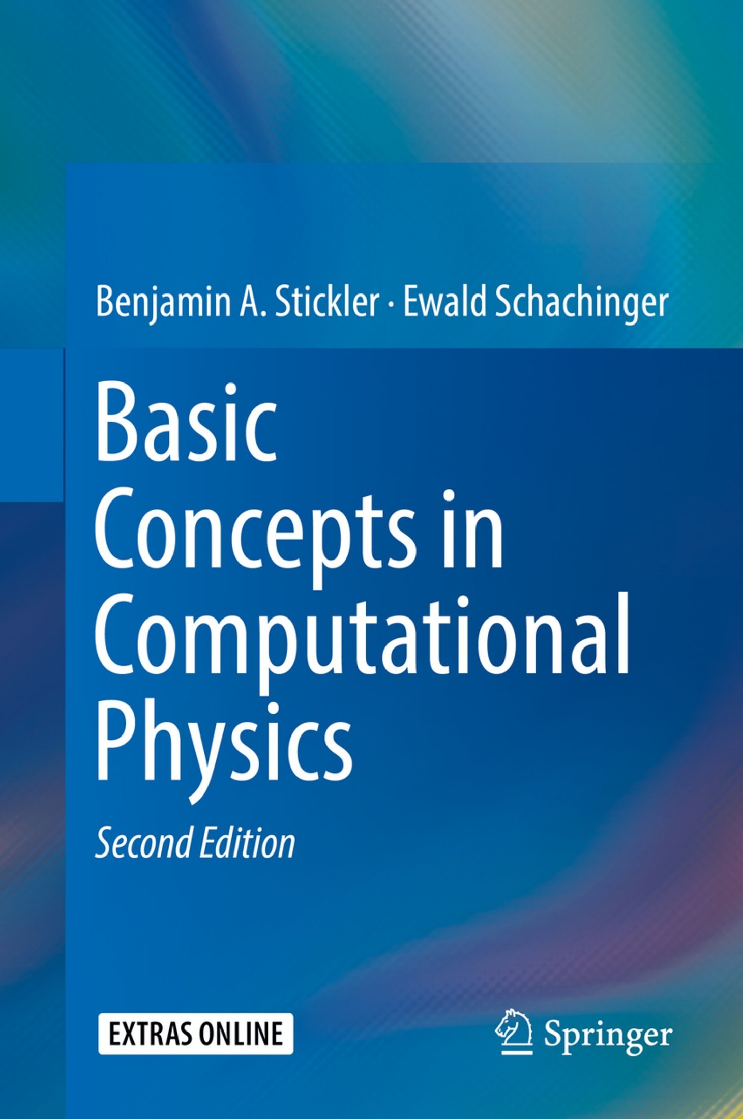 Basic Concepts in Computational Physics [2e]