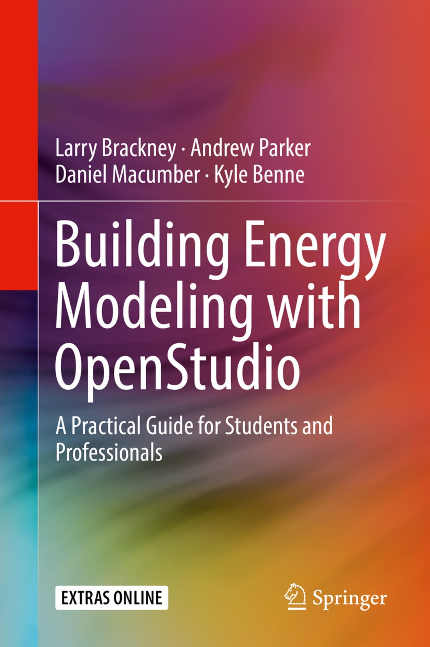 Building Energy Modeling With OpenStudio: A Practical Guide for Students and Professionals
