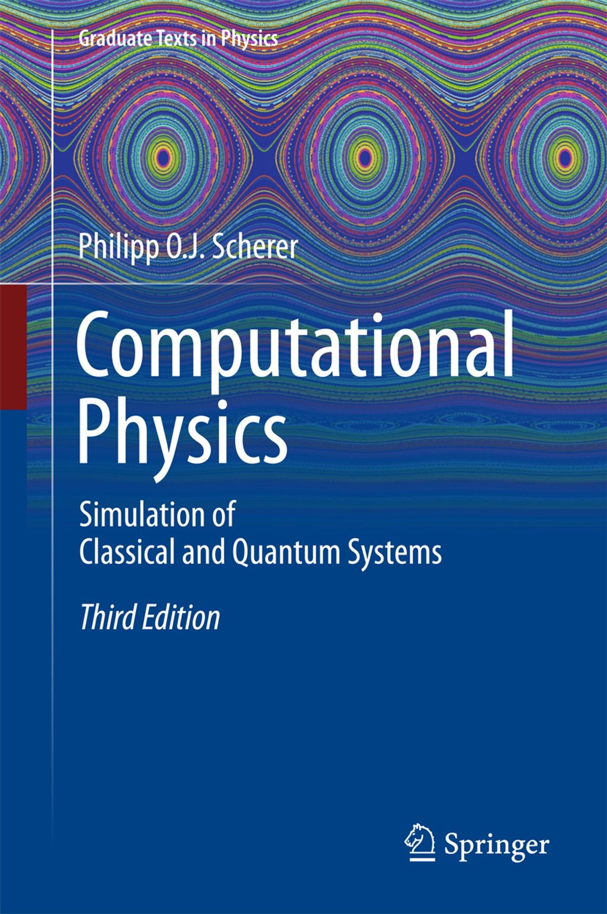 Computational Physics: Simulation of Classical and Quantum Systems [3e]