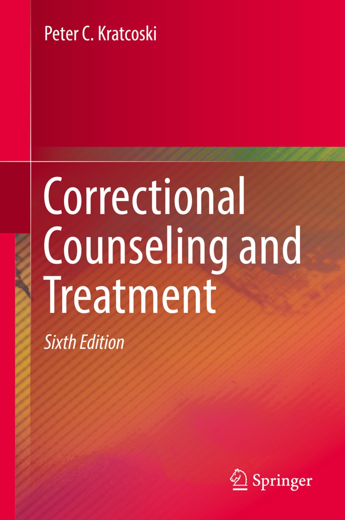 Correctional Counseling and Treatment [6e]
