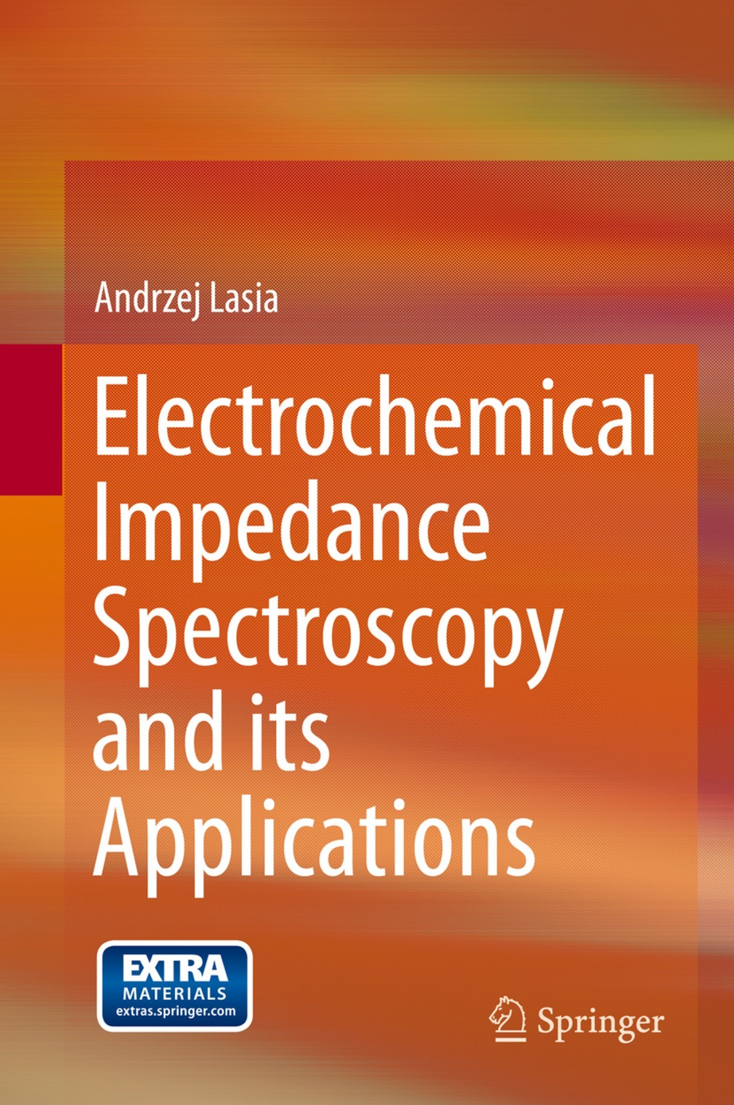Electrochemical Impedance Spectroscopy and Its Applications