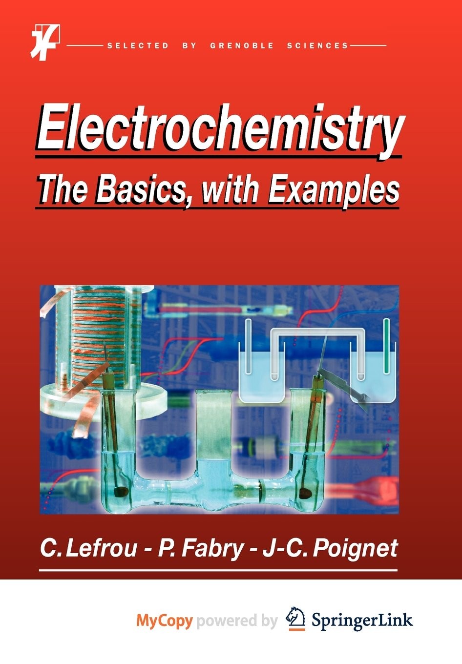 Electrochemistry: The Basics, with Examples