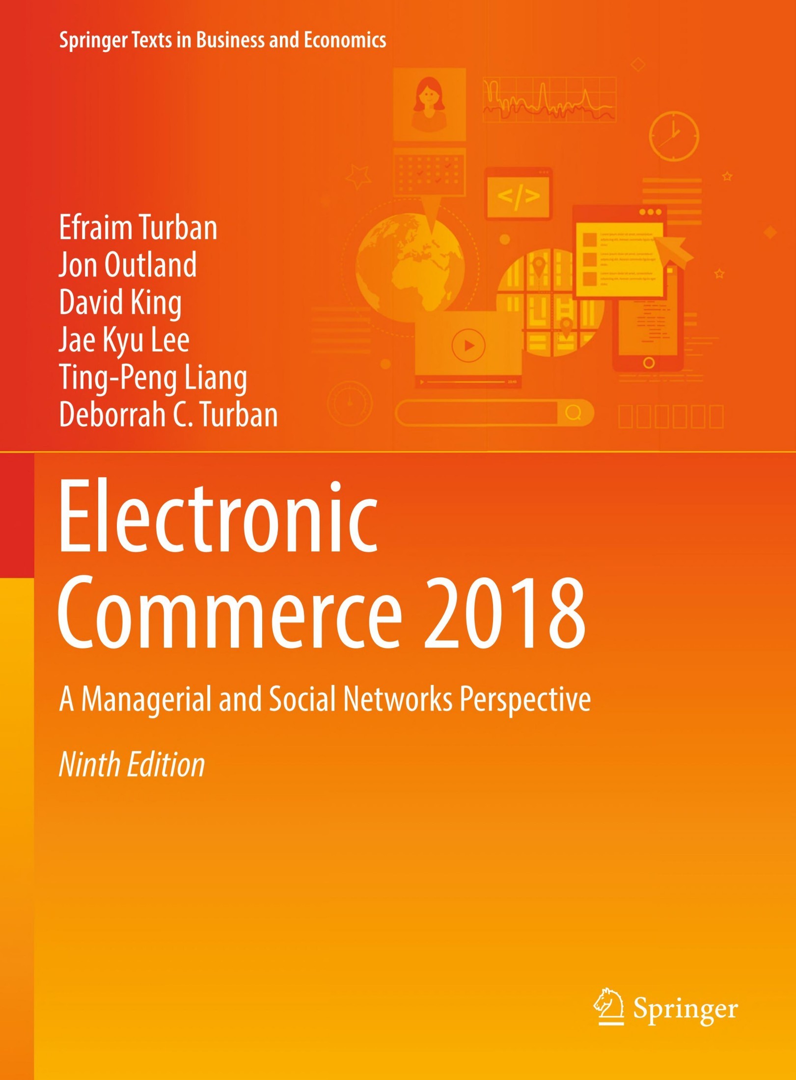 Electronic Commerce 2018: A Managerial and Social Networks Perpective