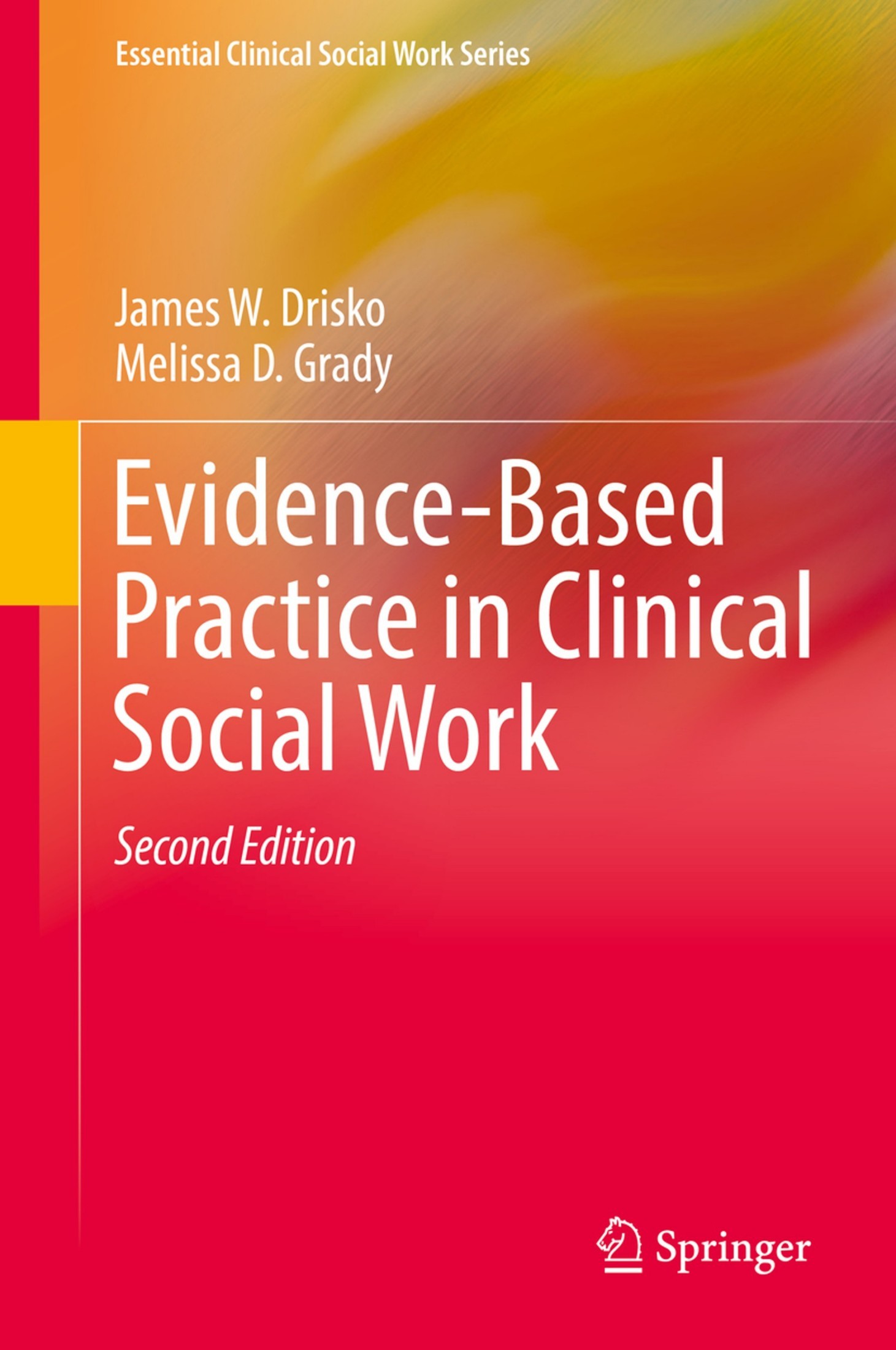 Evidence-Based Practice in Clinical Social Work [2e]