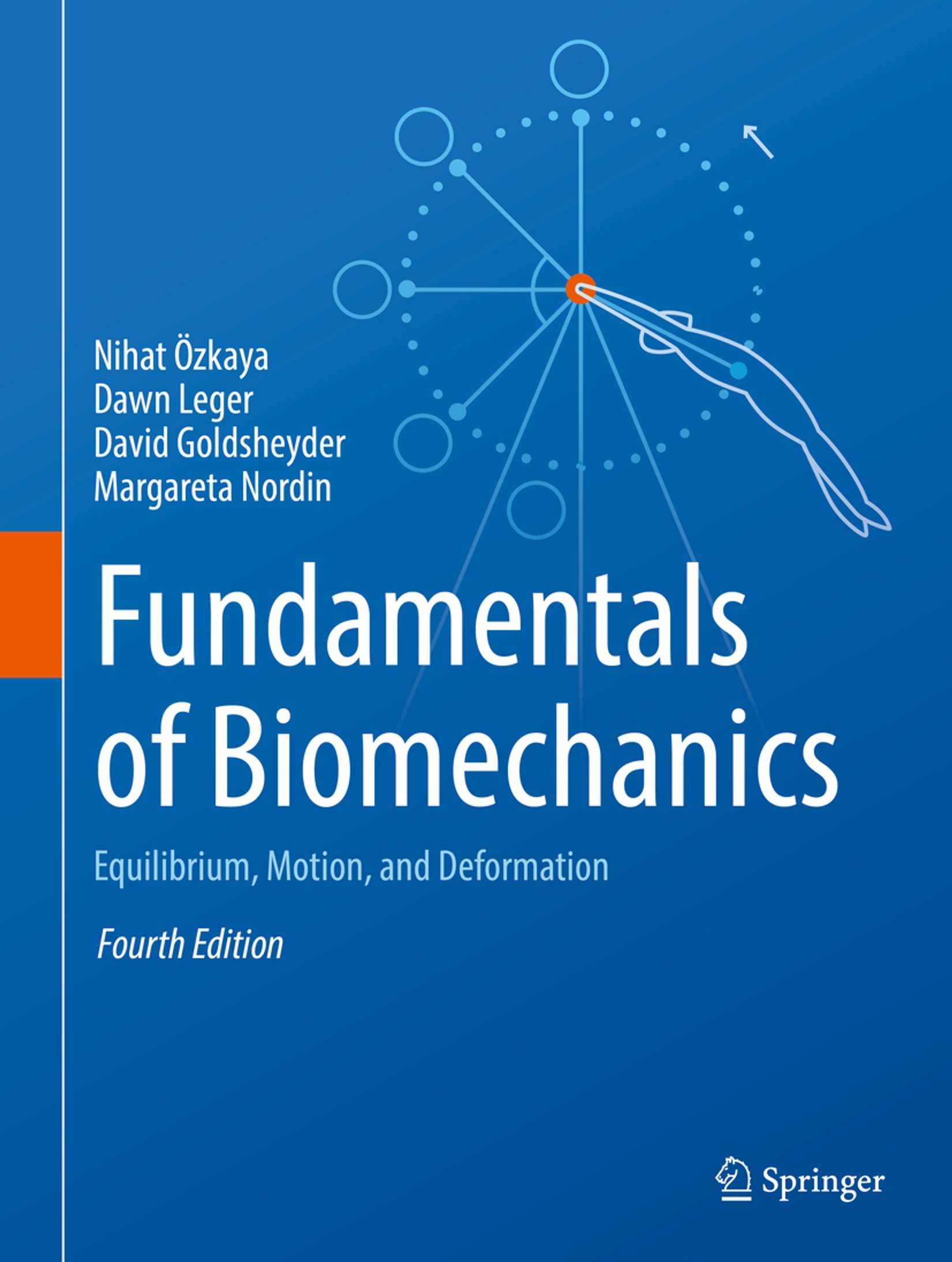 Fundamentals of Biomechanics: Equilibrium, Motion, and Deformation [4e]