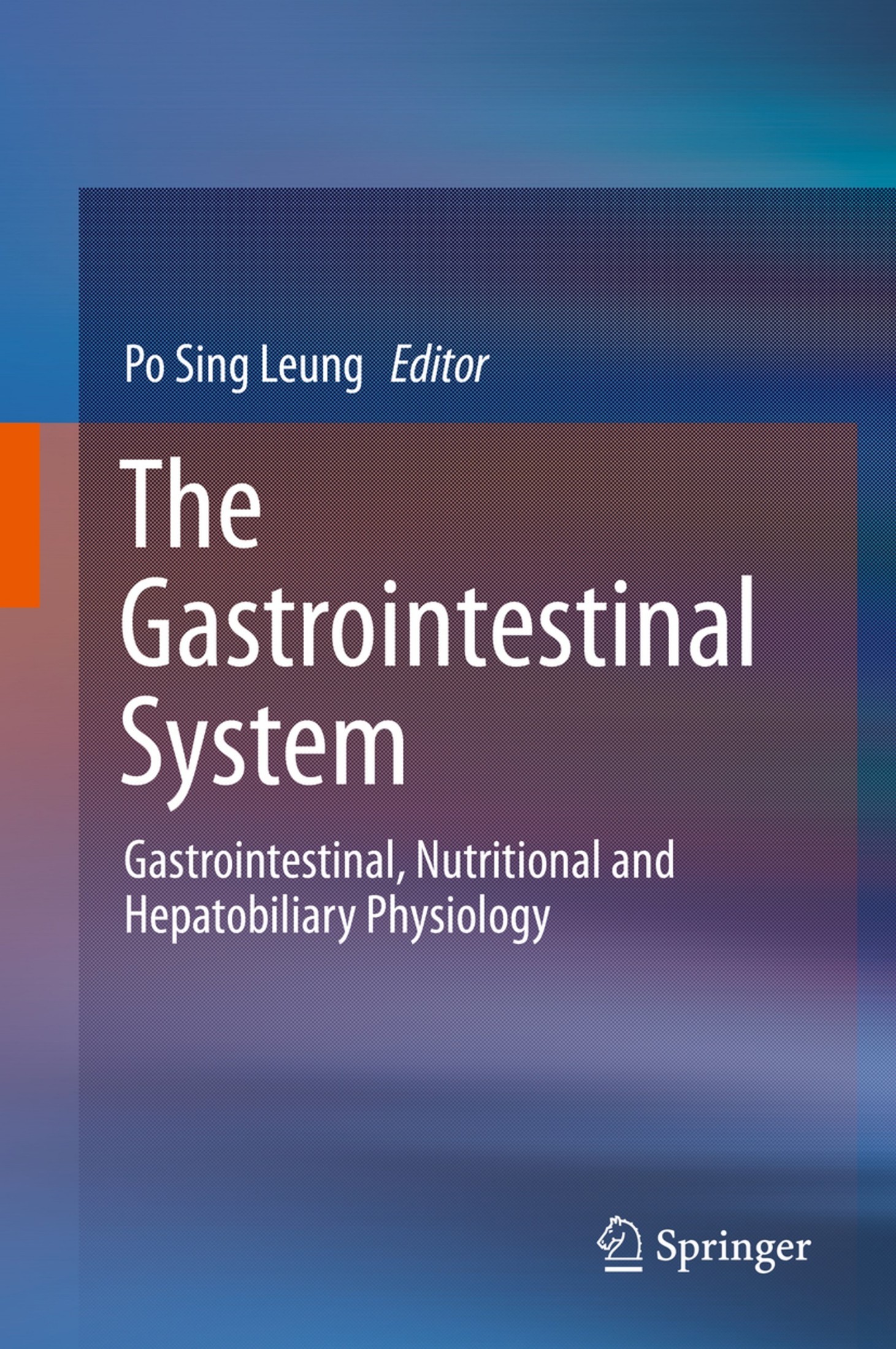 The Gastrointestinal System: Gastrointestinal, Nutritional, and Hepatobiliary Physiology