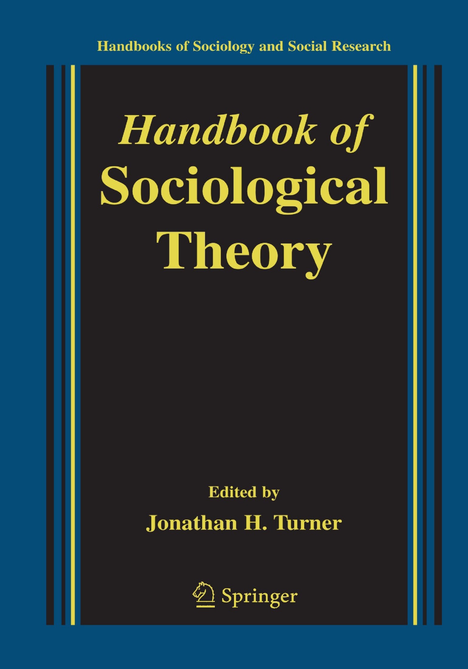 Handbook of Sociological Theory