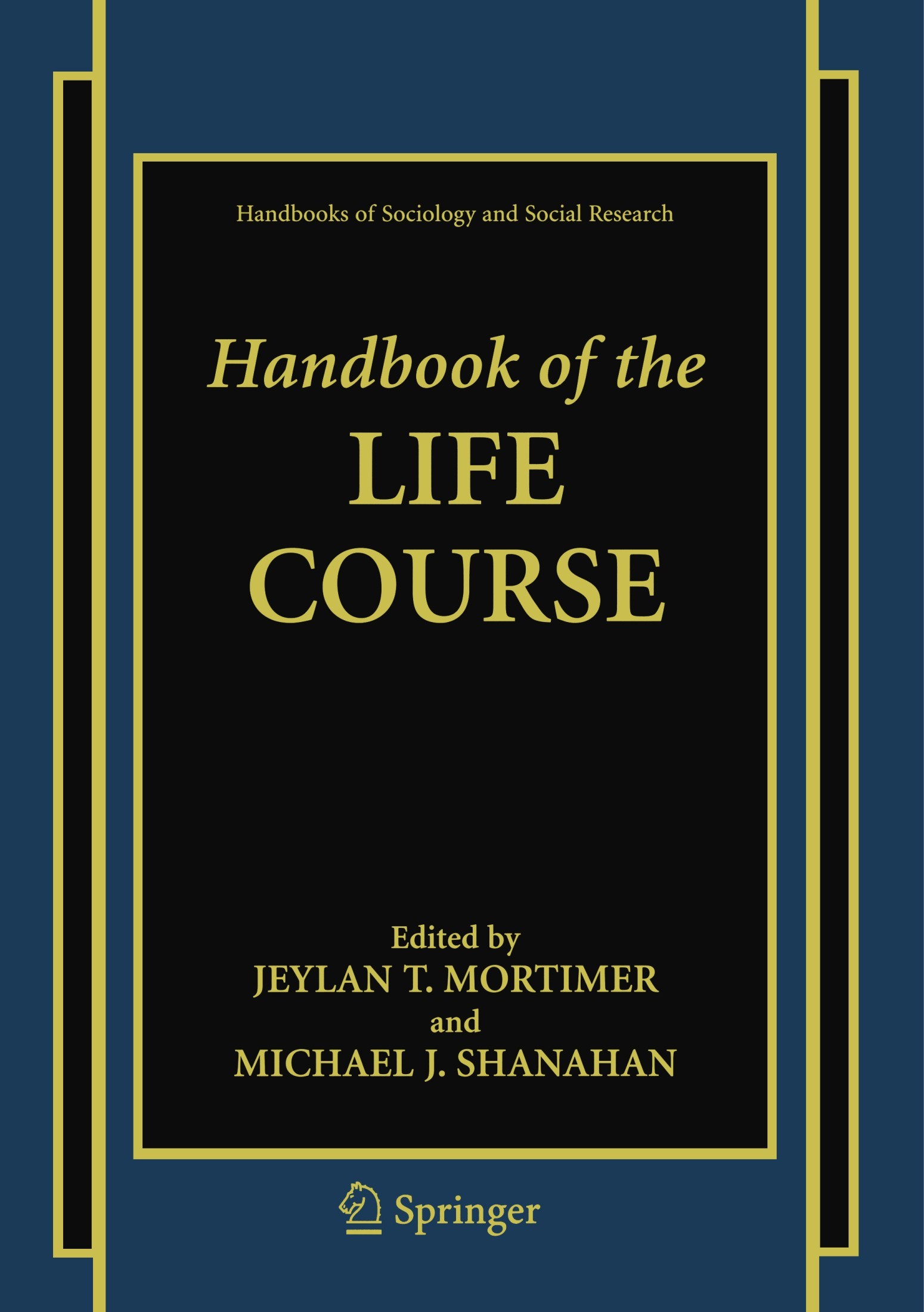 Handbook of the Life Course