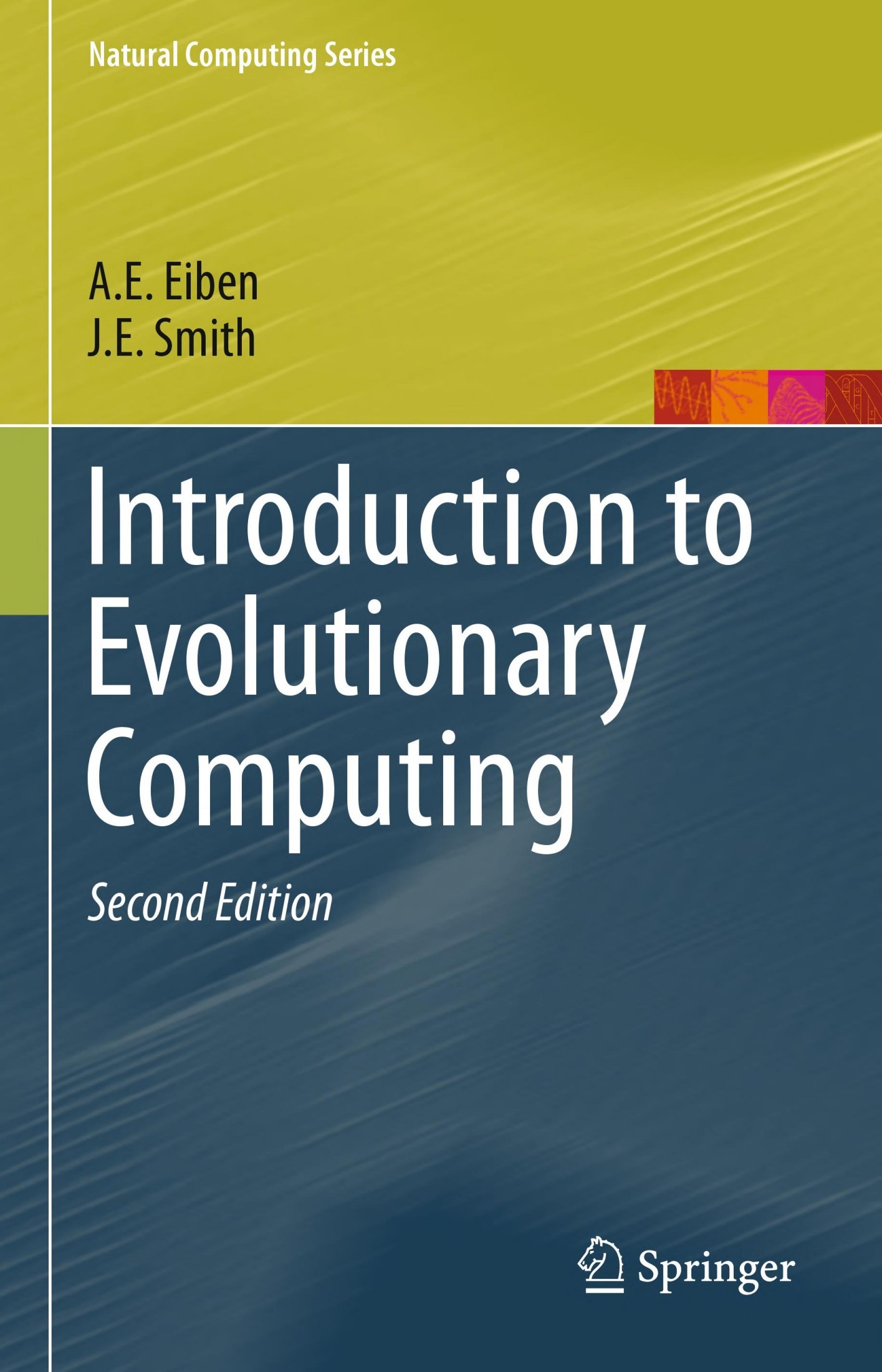 Introduction to Evolutionary Computing [2e]