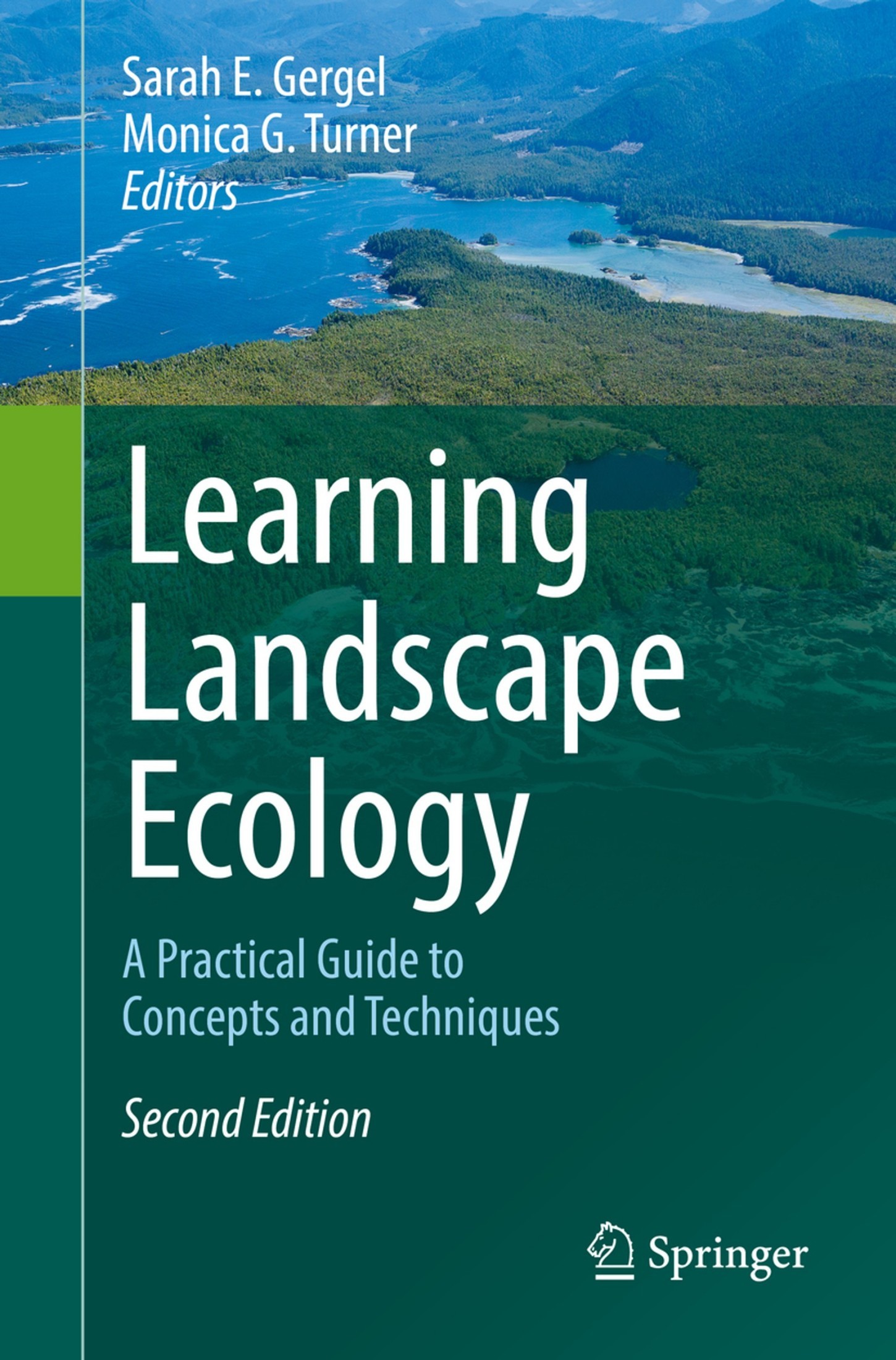 Learning Landscape Ecology: A Practical Guide to Concepts and Techniques [2e]