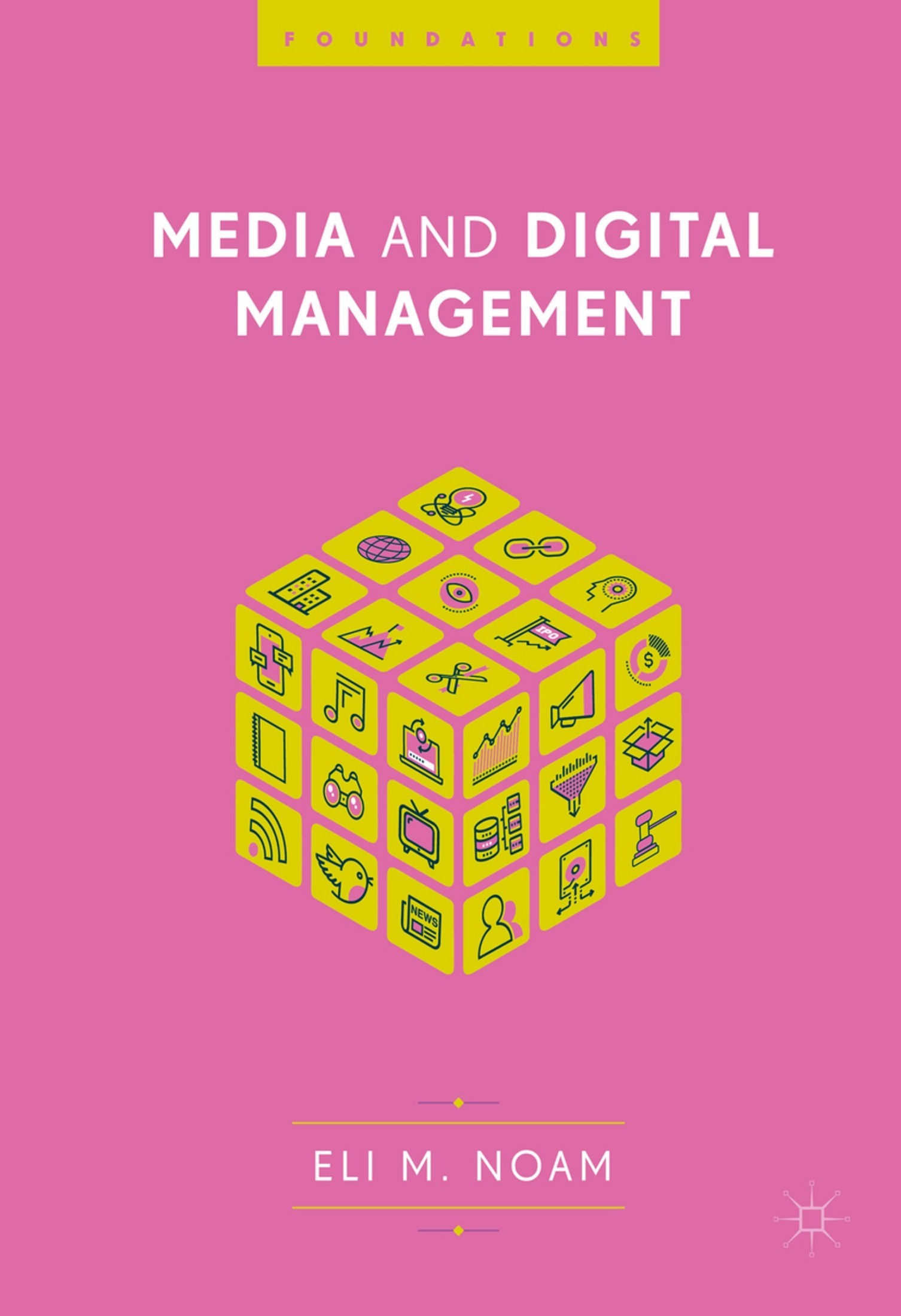 Media and Digital Management: Foundations