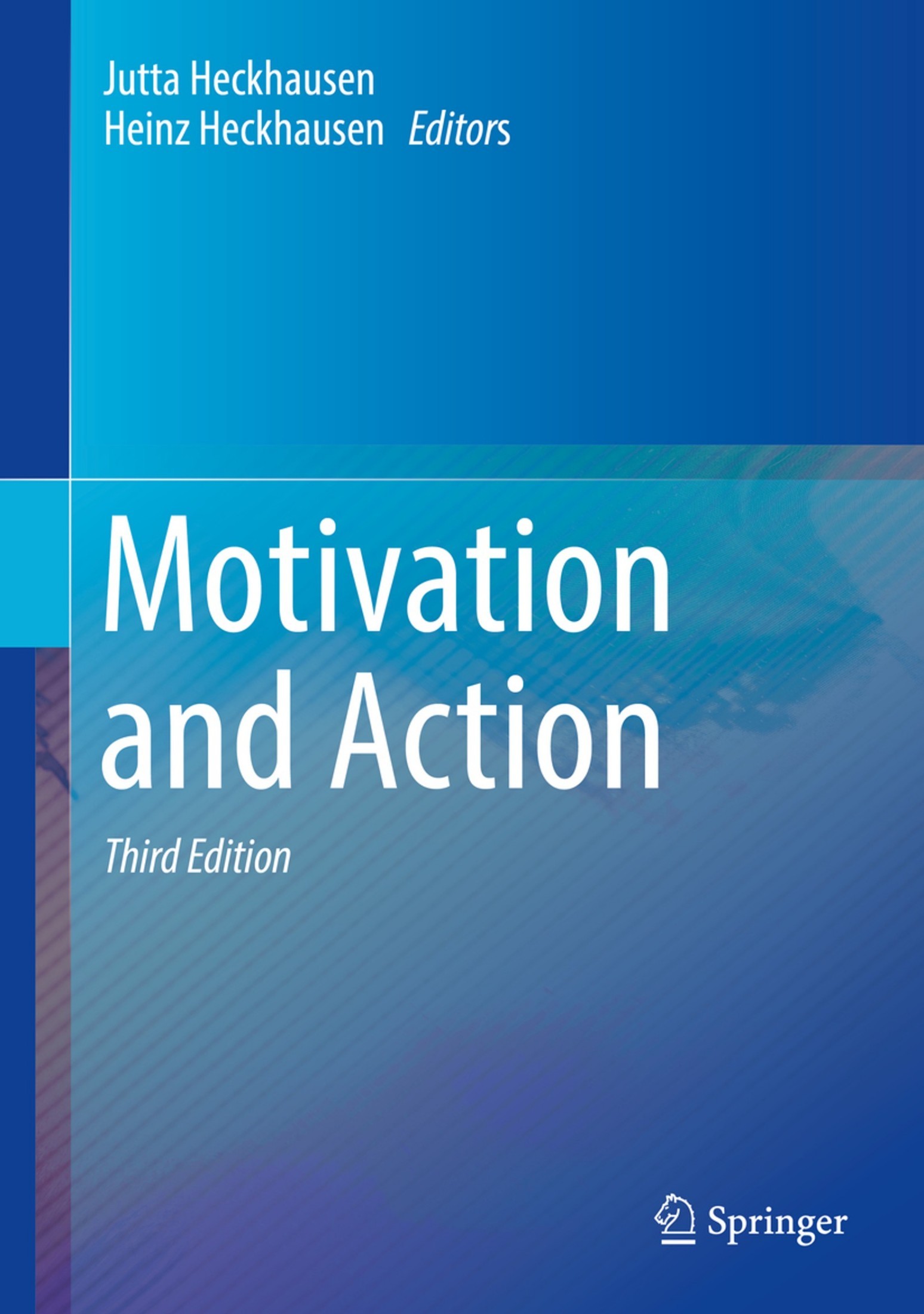 Motivation and Action [3e]
